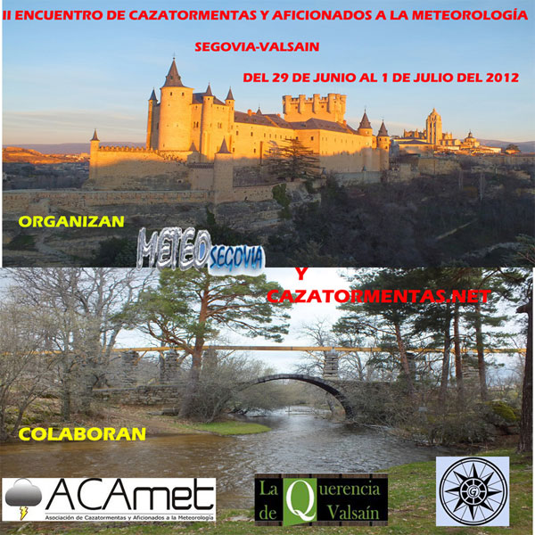 El Encuentro de Cazatormentas de Segovia, acogerá una Asamblea de ACAMET